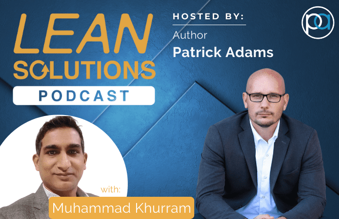 Lean Daily Management Systems with Muhammad Khurram