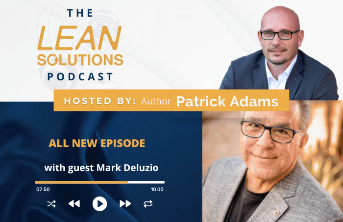 The Danaher Business System With Mark Deluzio