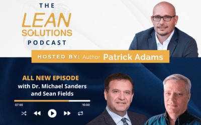 Quantum Lean with Dr. Michael Sanders and Sean Fields