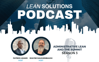 Administrative Lean And The Summit