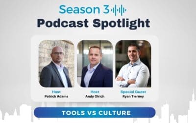 Podcast Spotlight: Tools Vs. Culture