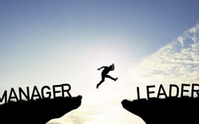 Are Your Leaders Acting as Leaders and Managers?