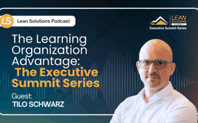 The Learning Organization Advantage: The Executive Summit Series