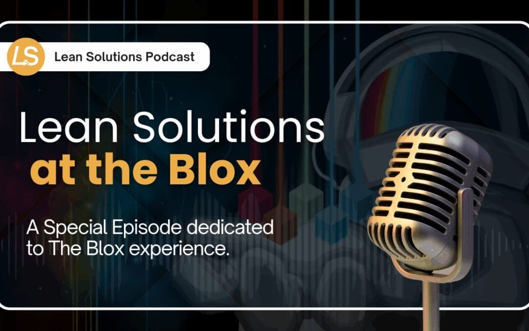 Lean Solutions at the Blox